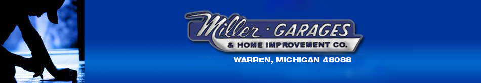 Miller Garages & Home Improvement